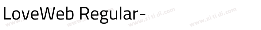 LoveWeb Regular字体转换